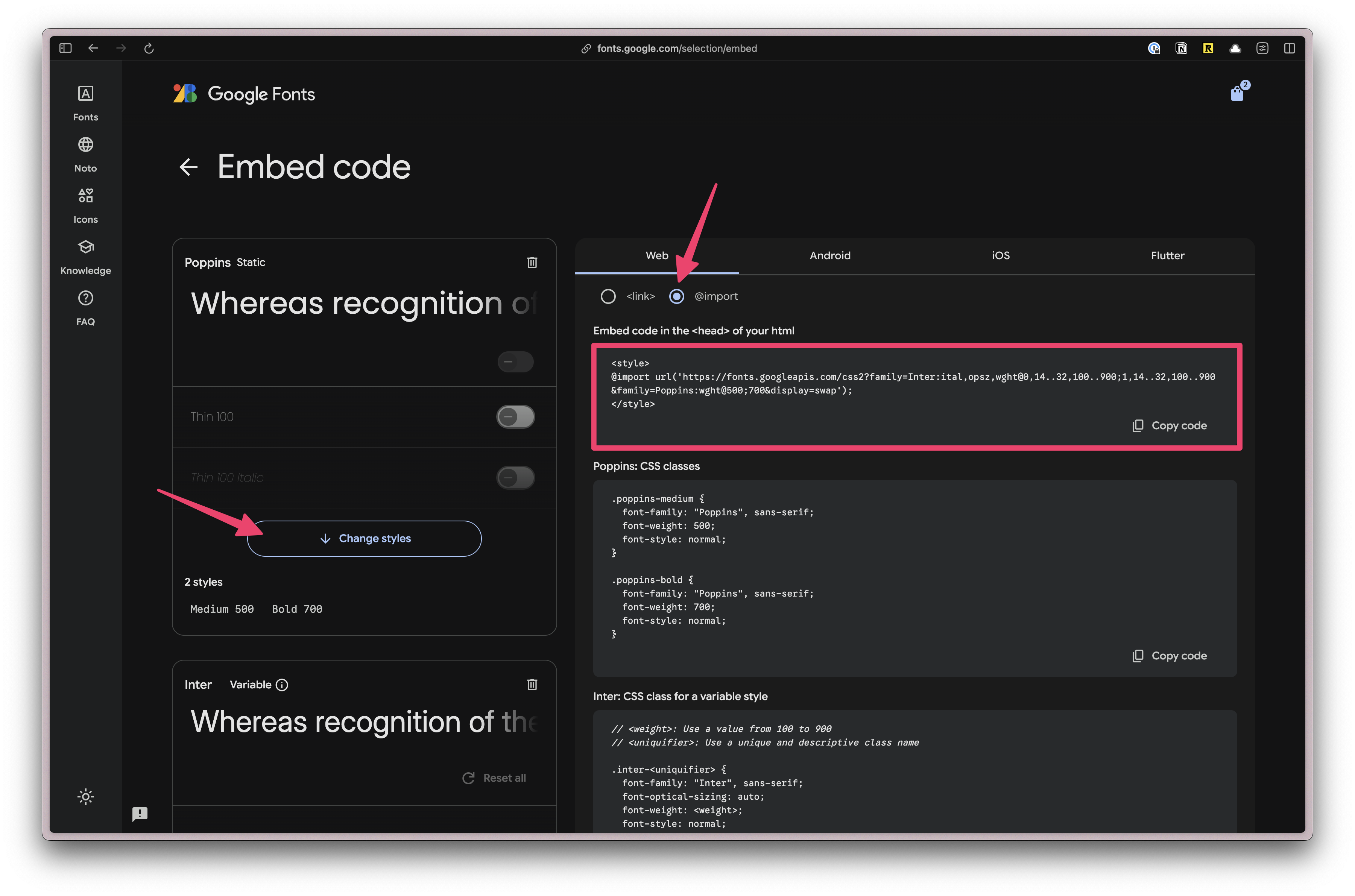 Screenshot of Google Font site highlighting &quot;Change style&quot; button, a &quot;@import&quot; radio button, and highlighting the code block to embed the CSS